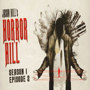 Horror Hill - Season 1, Episode 2