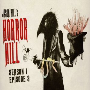 Horror Hill - Season 1, Episode 3