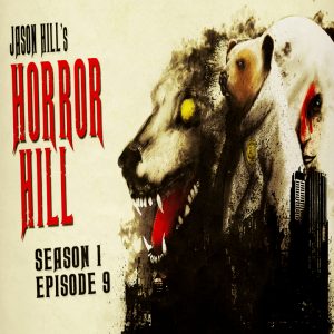 Horror Hill - Season 1, Episode 9