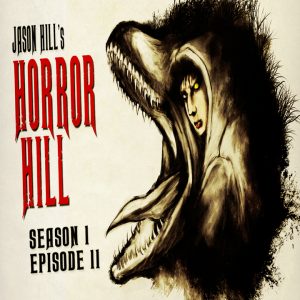Horror Hill - Season 1, Episode 11