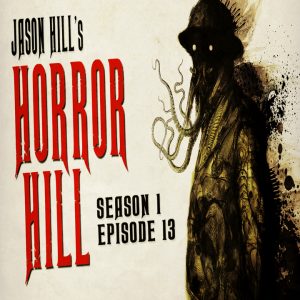 Horror Hill - Season 1, Episode 13