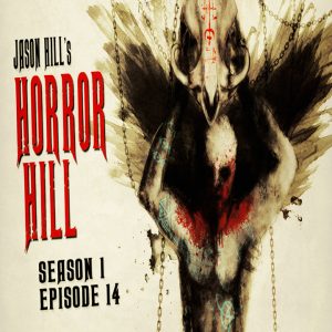 Horror Hill - Season 1, Episode 14