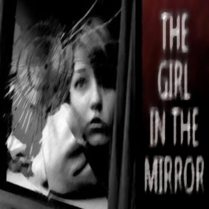 "The Girl in the Mirror" by Allison Terry (feat. Emma Froh)