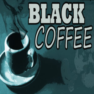 "Black Coffee" by Christian Dives (feat. Spike "Mr. Creepypasta" Edmond)