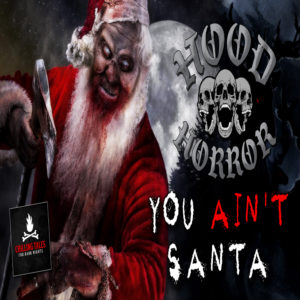 "You Ain't Santa" (feat. Kionjra Baker)