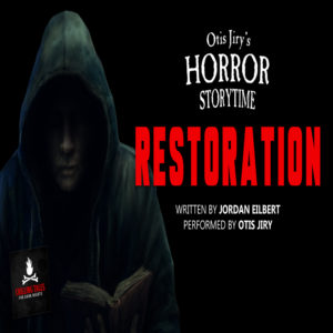 "Restoration" by Jordan Eilbert (feat. Otis Jiry)