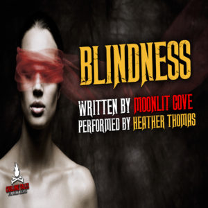 "Blindness" by Moonlit_Cove (feat. Heather Thomas)