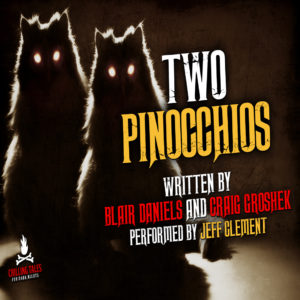 "Two Pinocchios" by Blair Daniels and Craig Groshek (feat. Jeff Clement)