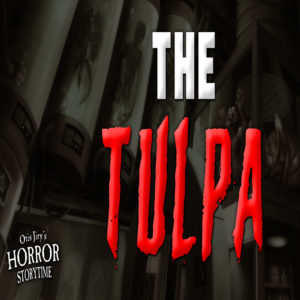 "The Tulpa" by an anonymous author (feat. Otis Jiry)