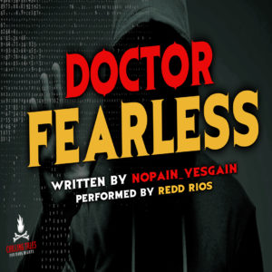 "Dr. Fearless" by NoPain_YesGain (feat. Redd Rios)