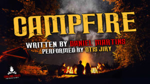 "Campfire" by Daniel Martins - Performed by Otis Jiry