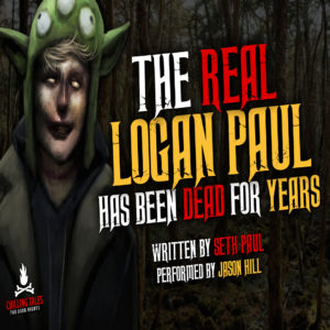 "The Real Logan Paul Has Been Dead For Years" by Seth Paul (feat. Jason Hill)