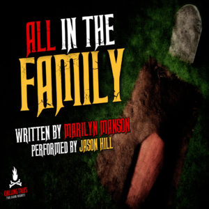 "All in the Family" by Marilyn Manson (a.k.a. Brian Warner) (feat. Jason Hill)