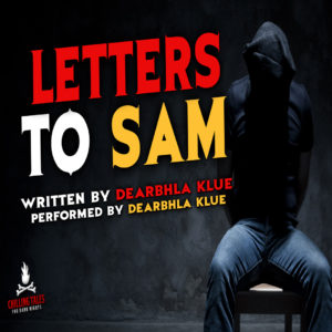 "Letters to Sam" by Dearbhla Klue (feat. Dearbhla Klue)