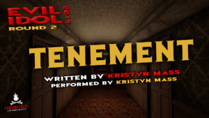 "Tenement" by Kristyn Mass - Performed by Kristyn Mass (Evil Idol 2019 Contestant # 13)