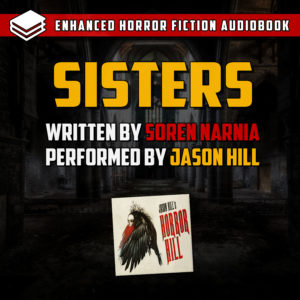 "Sisters" by Soren Narnia (feat. Jason Hill)