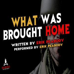 "What Was Brought Home" by Erik Peabody (feat. Erik Peabody)
