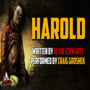 "Harold" by Alvin Schwartz (feat. Craig Groshek)