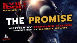 "The Promise" by Stephanie Scissom - Performed by Danielle Hewitt (Evil Idol 2019 Contestant # 18)