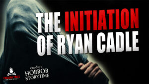 "The Initiation of Ryan Cadle" - Performed by Otis Jiry
