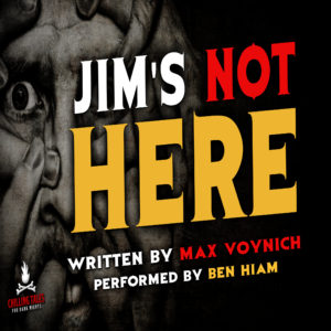 "Jim's Not Here" by Max Voynich (feat. Ben Hiam)