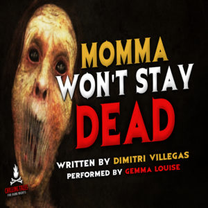 "Momma Won't Stay Dead" by Dimitri Villegas (feat. Gemma Louise)