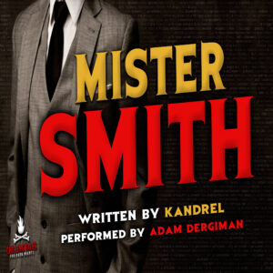 "Mr. Smith" by Kandrel (feat. Adam Dergiman)