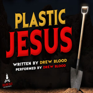 "Plastic Jesus" by Drew Blood (feat. Drew Blood)