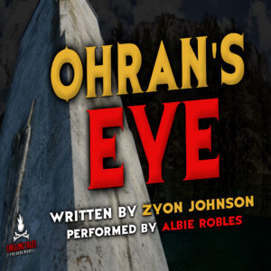 "Ohran's Eye" by Zyon Johnson (feat. Albie Robles)