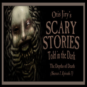 Scary Stories Told in the Dark – Season 7, Episode 7 - "The Depths of Death" (Extended Edition)