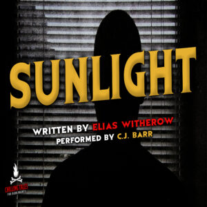 "Sunlight" by Elias Witherow (feat. C.J. Barr)