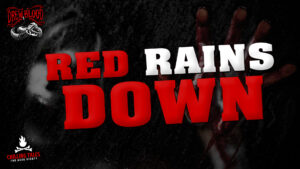 "Red Rains Down" - Performed by Drew Blood