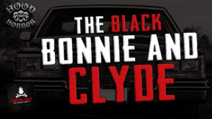 "The Black Bonnie and Clyde" (a.k.a. "The Blue Sedan")