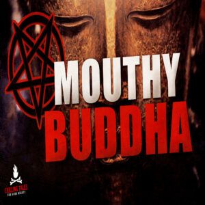 "Mouthy Buddha" by Irving Crane (feat. Spencer Brus)