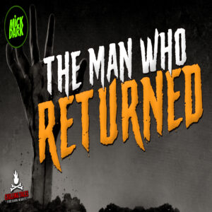 "The Man Who Returned" by Edmond Hamilton (feat. Mick Dark)