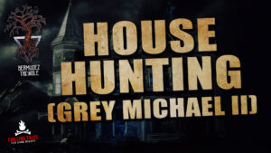 "House Hunting" (Grey Michael II) - Performed by Luis Bermudez