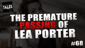 The Premature Passing of Lea Porter – Tales by Cole