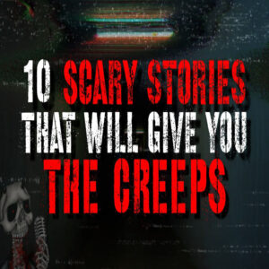 "10 Scary Stories" (feat. Creepyface)