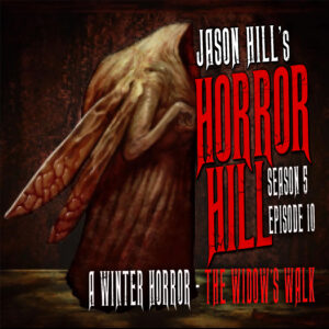 Horror Hill – Season 5, Episode 10 - "A Winter Horror"