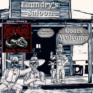 Drew Blood's Dark Tales S1 E19 "Goats Welcome"