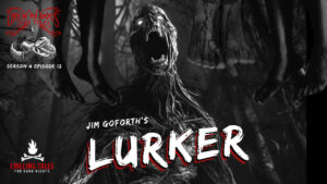 Drew Blood's Dark Tales S4E12 "The Lurker"