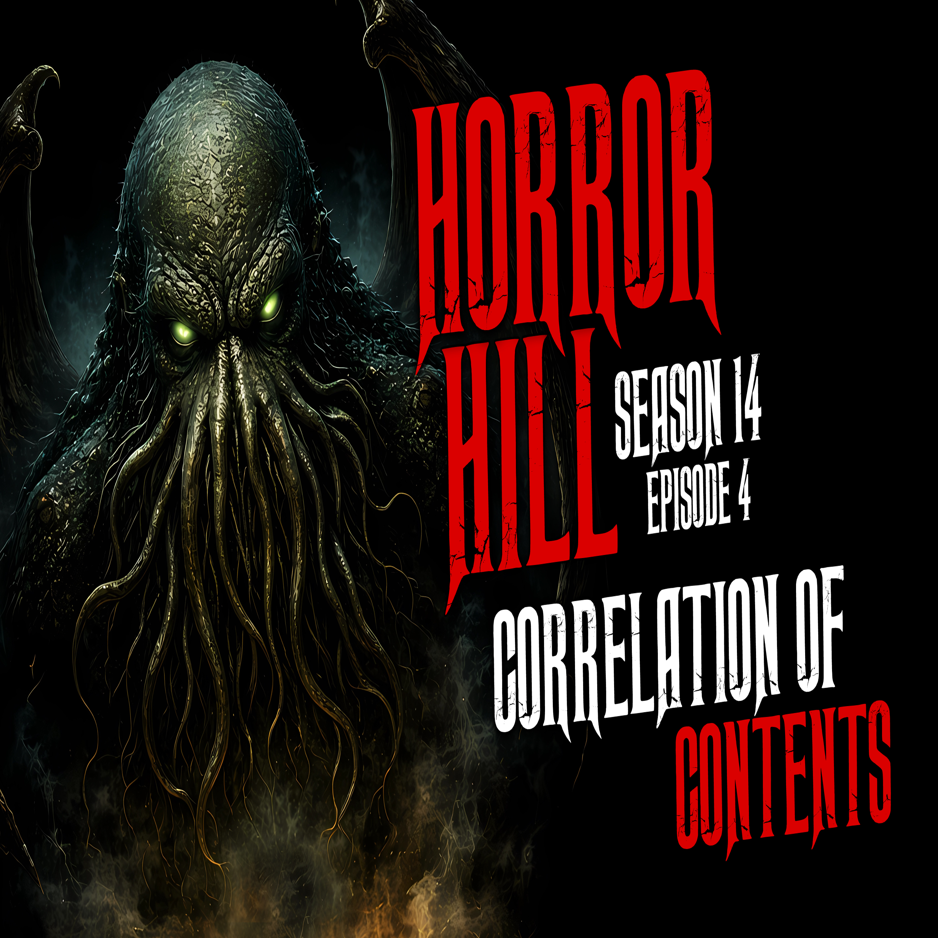 Horror Hill - Season 14, Episode 4 "Correlation of Contents"