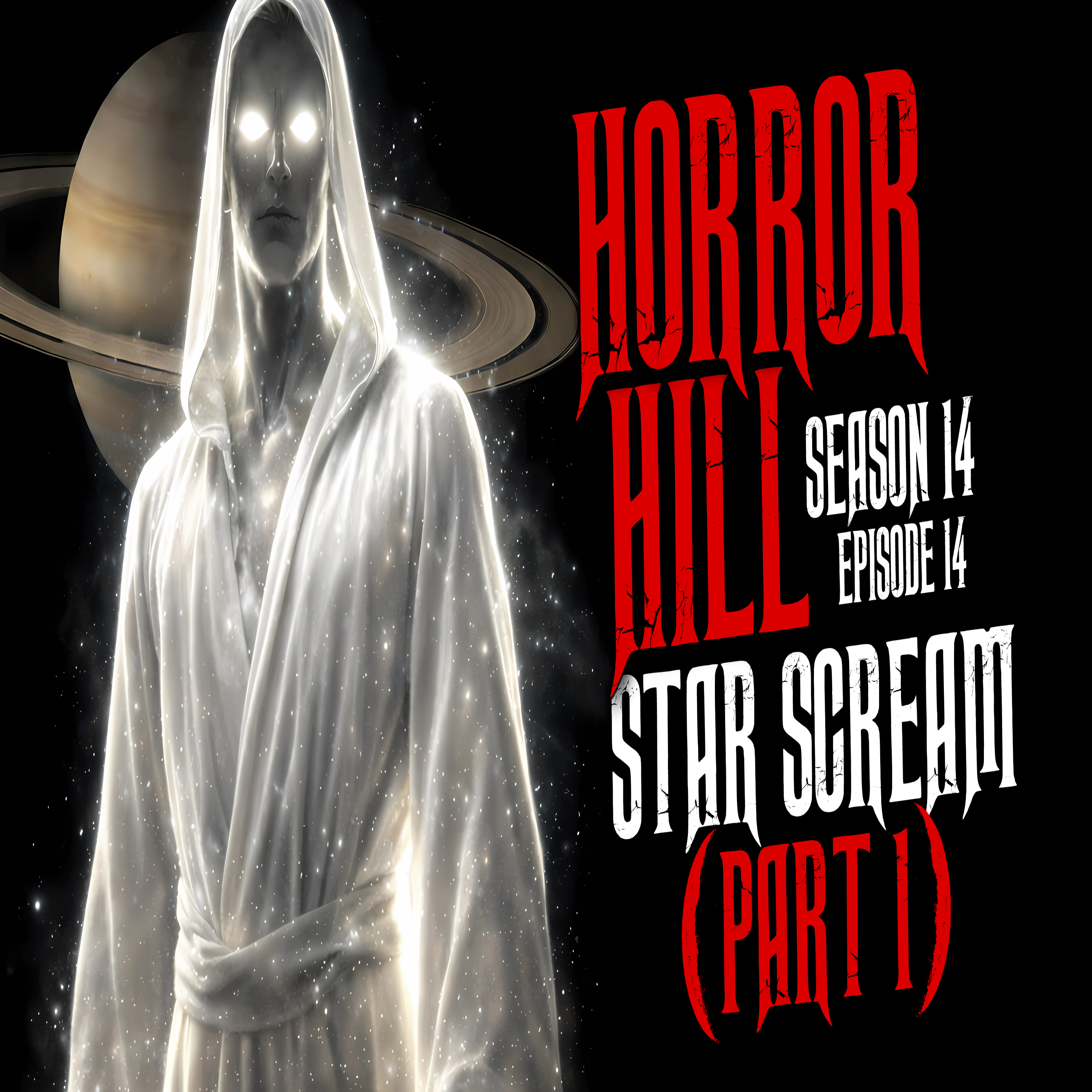 Horror Hill - Season 14, Episode 14 "Star Scream" (Part 1)