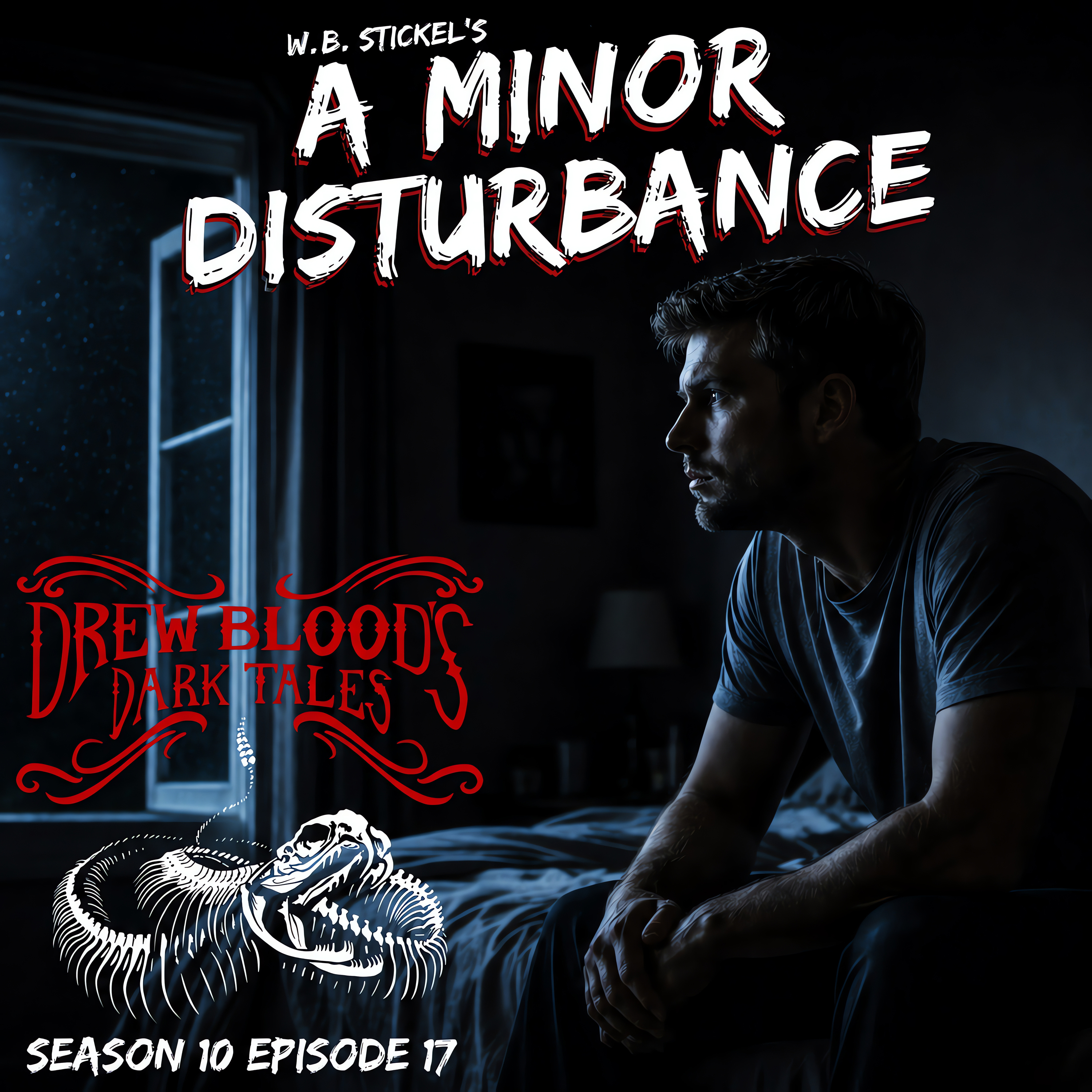 Drew Blood's Dark Tales S10E17 "A Minor Disturbance"