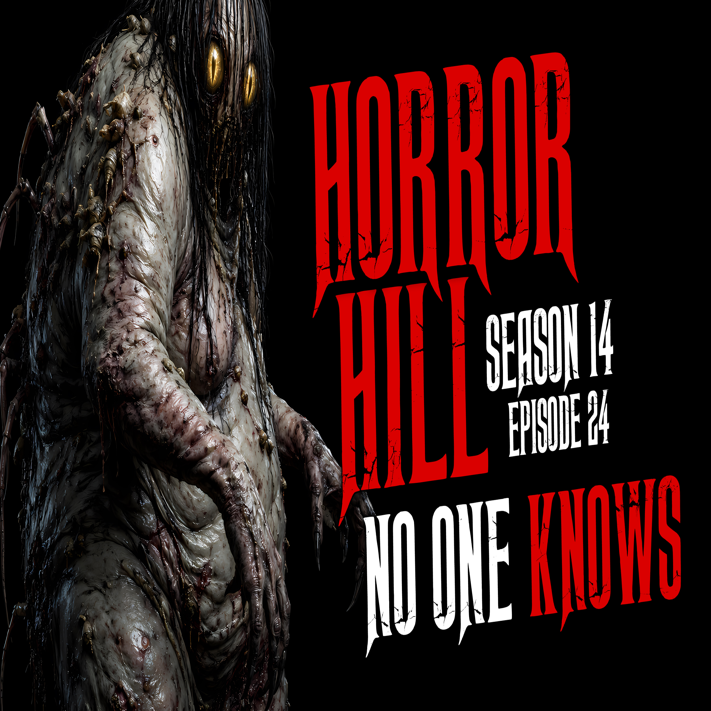 Horror Hill - Season 14, Episode 24 "No One Knows"