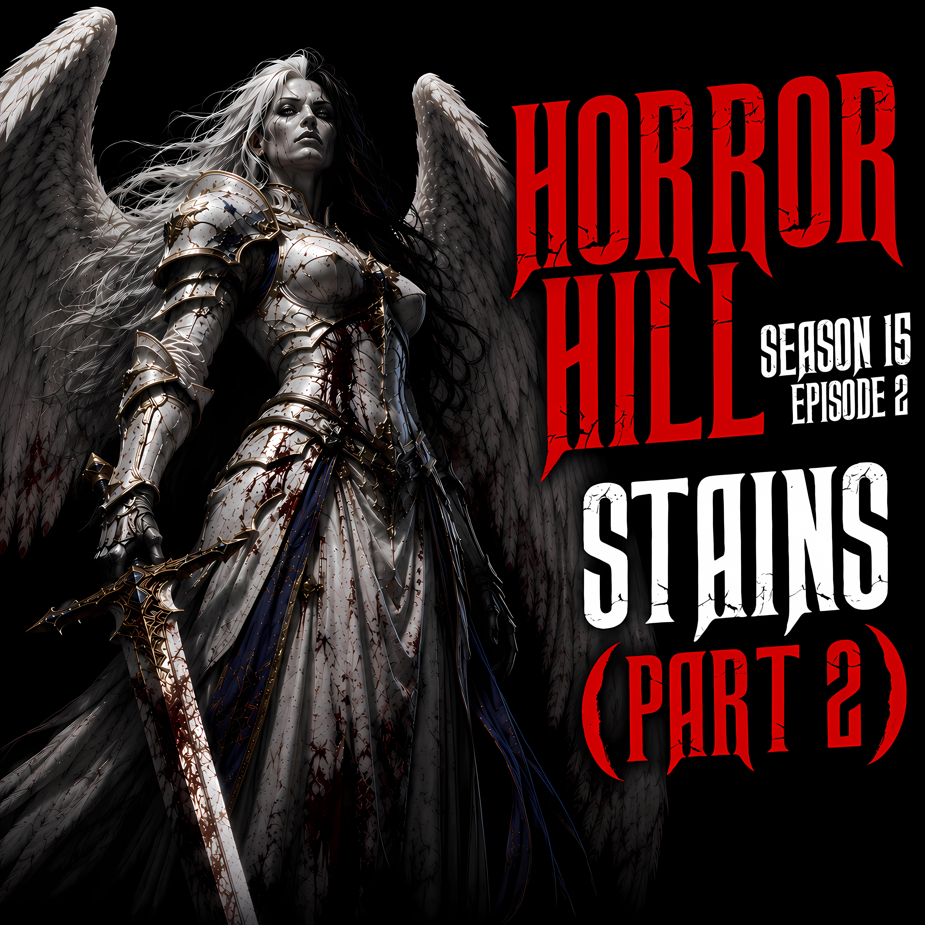 Horror Hill - Season 15, Episode 2 "Stains" (Part 2)