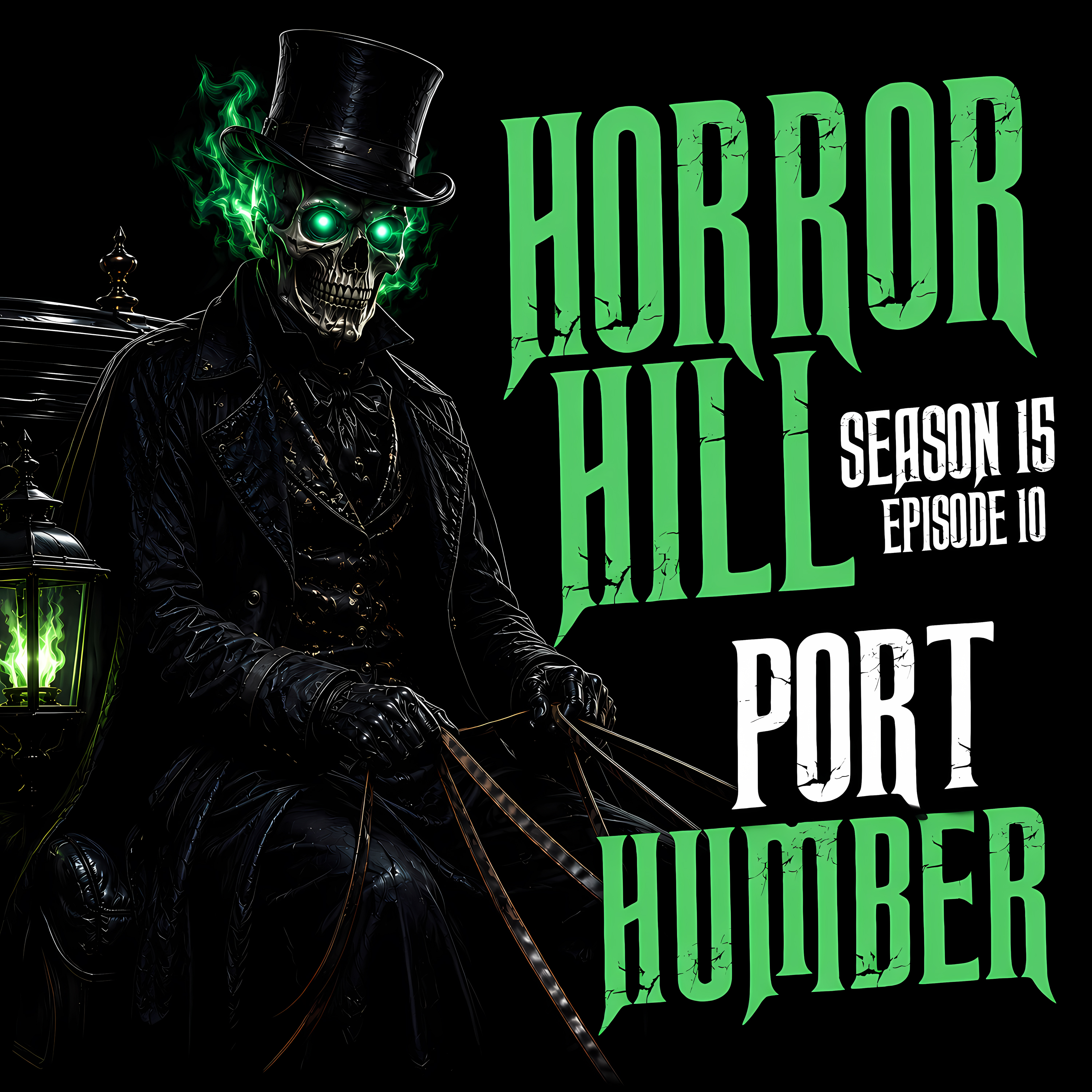 Horror Hill - Season 15, Episode 11 "Port Humber"